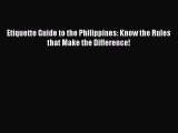 One of the best Etiquette Guide to the Philippines: Know the Rules that Make the Difference!
