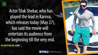 Audiences Will Not Get Bored Even For A Minute, Tilak Shekar On 'Karvva' - Filmyfocus.com