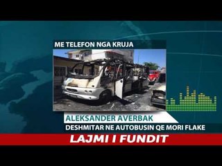 Report TV - Dëshmia: Aleksandër Auerbach: Ishte momentale, zjarri plasi në pjesën e përparme