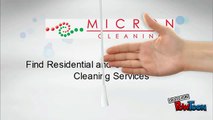 A Brief Look into Micron Cleaning Services