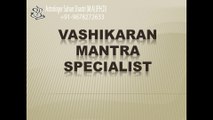 Vashikaran Mantra Specialist- xloveback-vashikaran Specialist-free vashikaran Specialist
