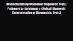 Download Wallach's Interpretation of Diagnostic Tests: Pathways to Arriving at a Clinical Diagnosis