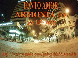 Tonto amor - Armonía 10 (1985)