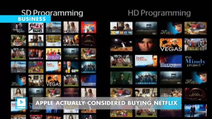 Apple actually considered buying Netflix