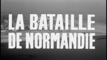 2e Guerre Mondiale - Les grandes batailles, Normandie #1