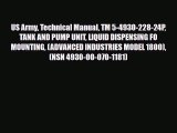 Download US Army Technical Manual TM 5-4930-228-24P TANK AND PUMP UNIT LIQUID DISPENSING FO