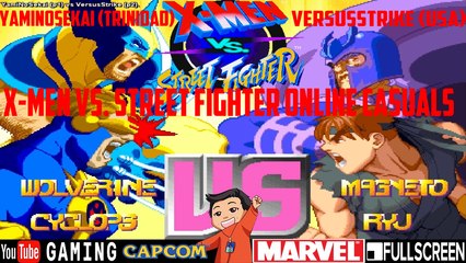 Fightcade - X-men vs. Street Fighter Online Casuals - YamiNoSekai (TRI) vs. VersusStrike (USA)