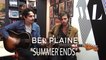 Bel Plaine : Summer Ends (Live)