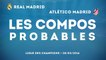 Les compos probables de la finale de Ligue des Champions (Real Madrid-Atlético)