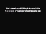 READ book The PowerScore LSAT Logic Games Bible Flashcards (Powerscore Test Preparation)