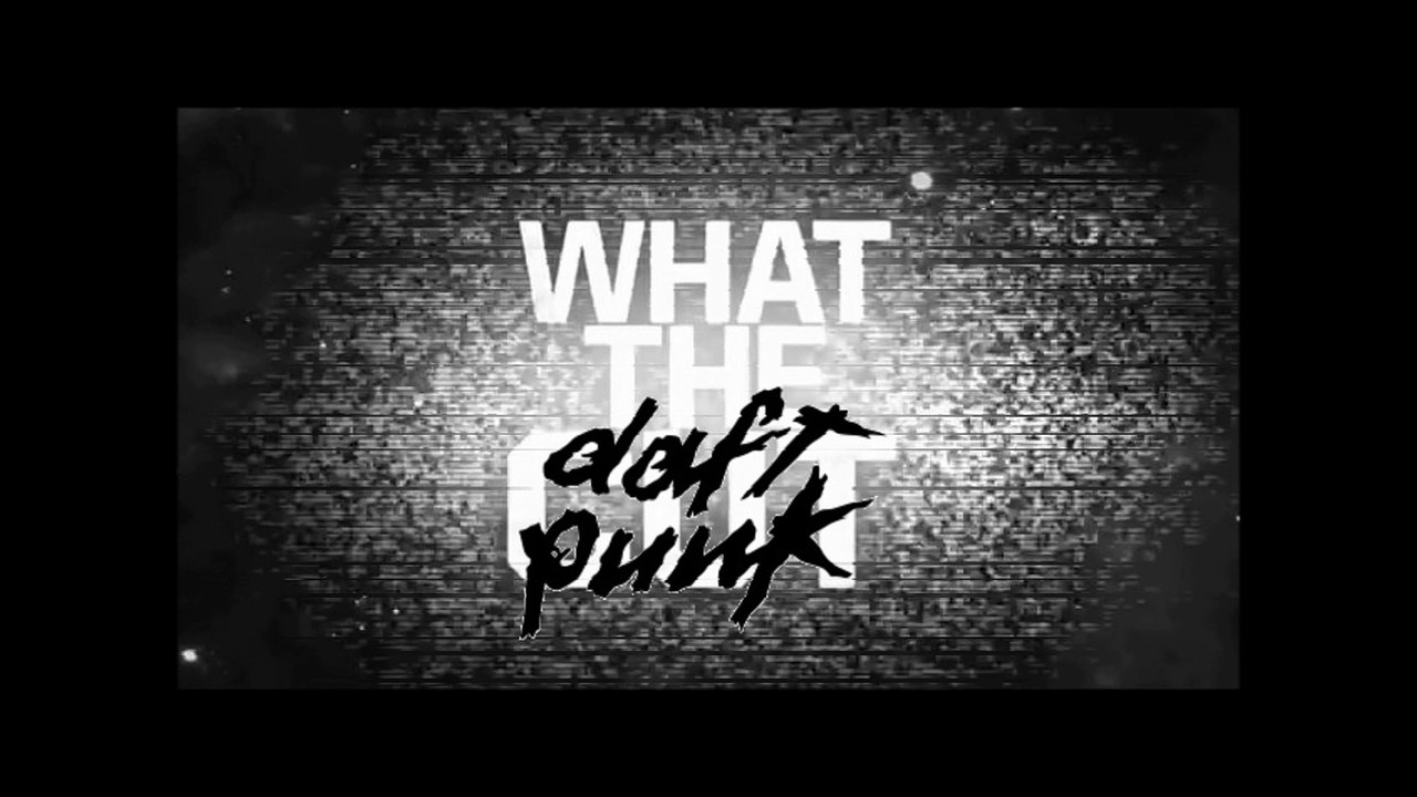What The Daft Punk (Mai 2016) part 1