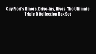 Download Guy Fieri's Diners Drive-ins Dives: The Ultimate Triple D Collection Box Set Ebook