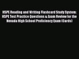 FREE DOWNLOAD HSPE Reading and Writing Flashcard Study System: HSPE Test Practice Questions