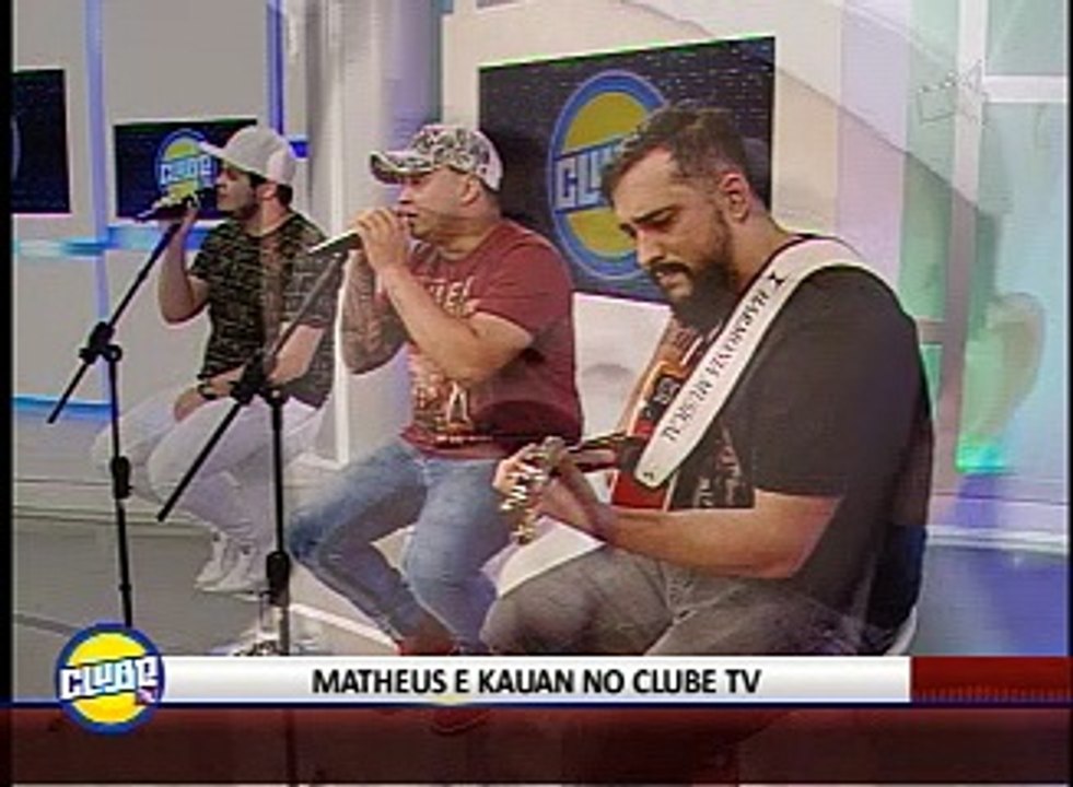 MATHEUS E KAUAN NO CLUBE TV
