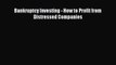 [PDF] Bankruptcy Investing - How to Profit from Distressed Companies [Read] Full Ebook