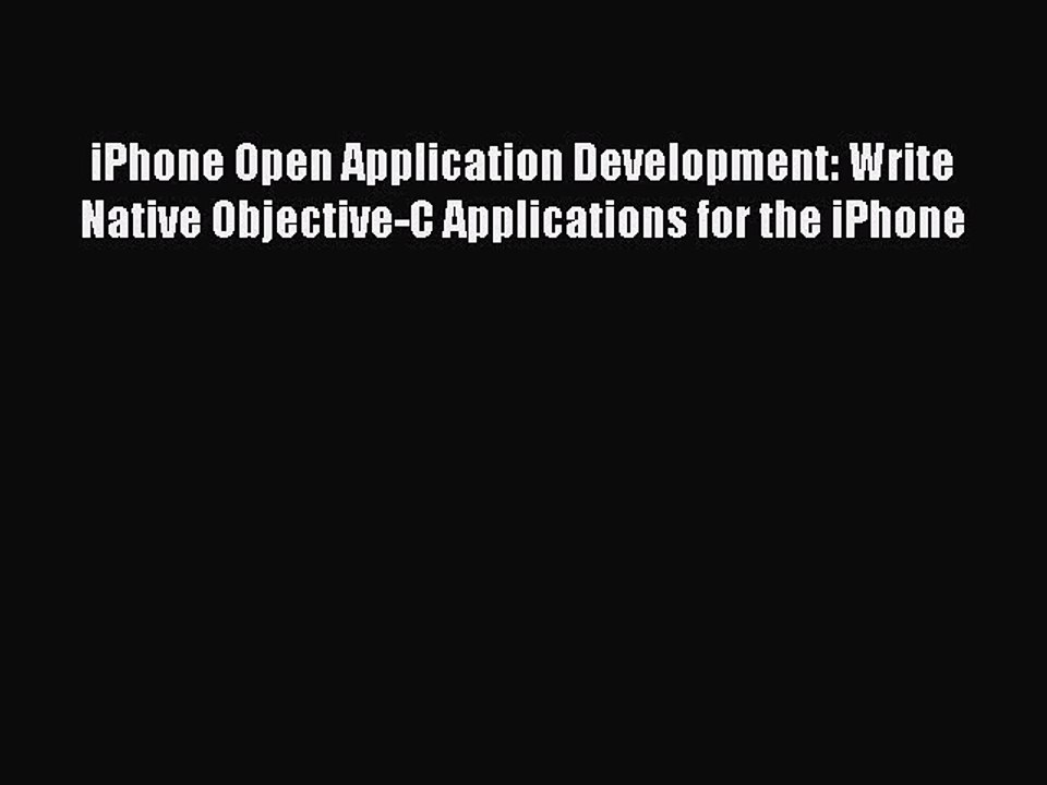 [PDF] iPhone Open Application Development: Write Native Objective-C Applications for the iPhone