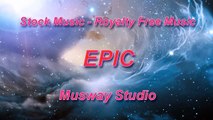 Epic Blockbuster - 1 (Royalty Free Music)