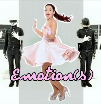 Emotions Daft Punk and Ariana Grande