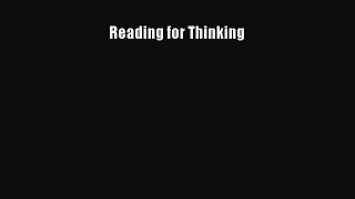 READ book Reading for Thinking READ ONLINE