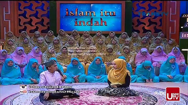 Islam Itu indah - Adab Sholat dalam Islam - 15 Mei 2016 [FULL]