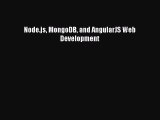 Download Node.js MongoDB and AngularJS Web Development  Read Online