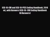 [PDF] ICD-10-CM and ICD-10-PCS Coding Handbook 2014 ed. with Answers (ICD-10- CM Coding Handbook
