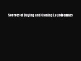 [Read PDF] Secrets of Buying and Owning Laundromats Download Free