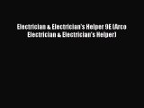 Free[PDF]DownlaodElectrician & Electrician's Helper 9E (Arco Electrician & Electrician's Helper)FREEBOOOKONLINE