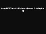 Download Army JROTC Leadership Education and Training (Let 1)  EBook