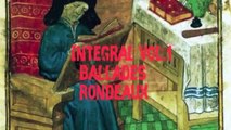 Machaut Integral Vol.1 / Noël Akchoté - 02 07  Ballade No 28, Je puis trop bien