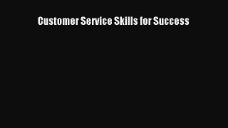 READbookCustomer Service Skills for SuccessREADONLINE