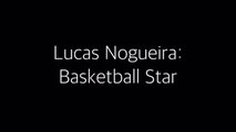 Lucas Nogueira Raptors Highlights