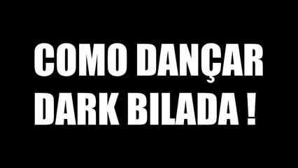PAI E FILHO DANÇANDO JUNTOS DARK BILADA