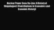 Read Nuclear Power Goes On-Line: A History of Shippingport (Contributions in Economics and