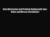 READbookData Abstraction and Problem Solving with Java: Walls and Mirrors (3rd Edition)BOOKONLINE