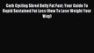 Download Carb Cycling Shred Belly Fat Fast: Your Guide To Rapid Sustained Fat Loss (How To