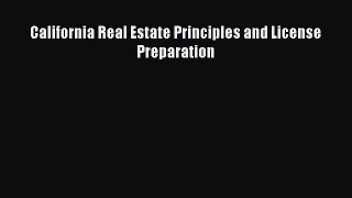Download California Real Estate Principles and License Preparation PDF Free
