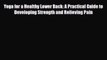 Read Yoga for a Healthy Lower Back: A Practical Guide to Developing Strength and Relieving