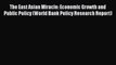 [Read PDF] The East Asian Miracle: Economic Growth and Public Policy (World Bank Policy Research