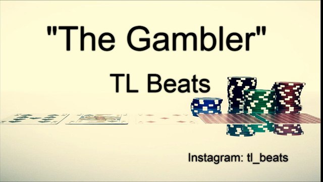 Rap Hip Hop Instrumental Beat 2016 The Gambler TL Beats