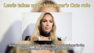 Lewis takes up Scherzinger's Cats role Short News