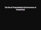 [PDF] The Fun of Programming (Cornerstones of Computing) [Read] Online