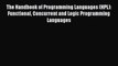 [PDF] The Handbook of Programming Languages (HPL): Functional Concurrent and Logic Programming