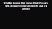 [PDF] Why Men Commit: Men Explain What It Takes to Turn a Casual Relationship into the Love