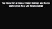 [PDF] You Know He's a Keeper: Happy Endings and Horror Stories from Real Life Relationships