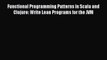 [PDF] Functional Programming Patterns in Scala and Clojure: Write Lean Programs for the JVM