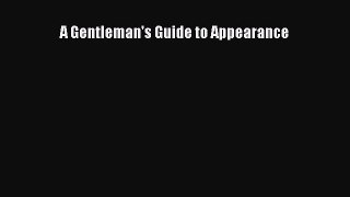 READ book A Gentleman's Guide to Appearance Online Free