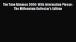 [Download] The Time Almanac 2000: With Information Please : The Millennium Collector's Edition