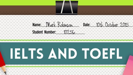 IELTS and TOEFL