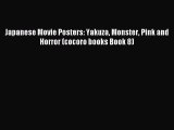 Read Japanese Movie Posters: Yakuza Monster Pink and Horror (cocoro books Book 8) Ebook Free